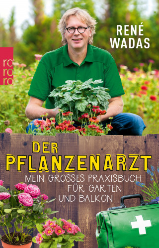 René Wadas: Der Pflanzenarzt