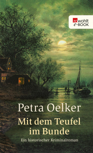 Petra Oelker: Mit dem Teufel im Bunde