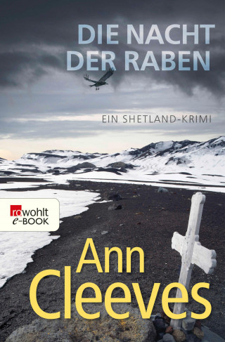 Ann Cleeves: Die Nacht der Raben