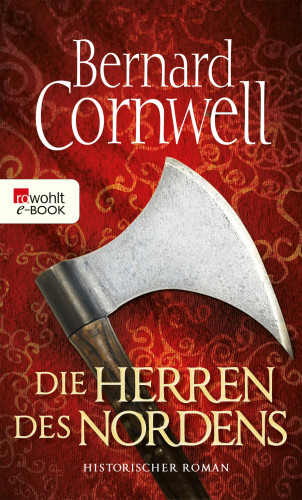 Bernard Cornwell: Die Herren des Nordens