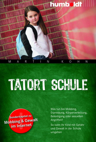 Martin Kohn: Tatort Schule