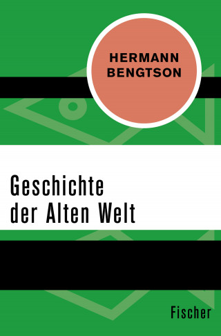Hermann Bengtson: Geschichte der Alten Welt
