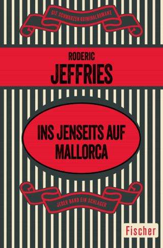 Roderic Jeffries: Ins Jenseits auf Mallorca