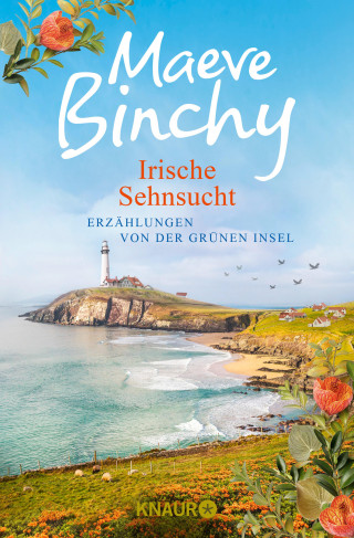 Maeve Binchy: Irische Sehnsucht