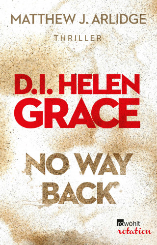 Matthew J. Arlidge: No Way Back