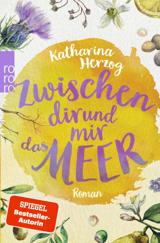 Katharina Herzog: Zwischen dir und mir das Meer