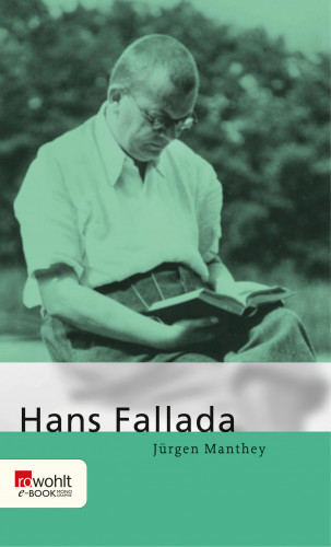 Jürgen Manthey: Hans Fallada