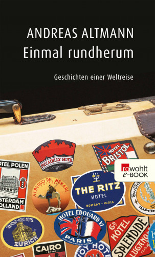 Andreas Altmann: Einmal rundherum