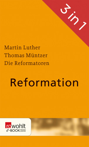 Christian Feldmann, Gerhard Wehr, Veit-Jakobus Dieterich: Reformation