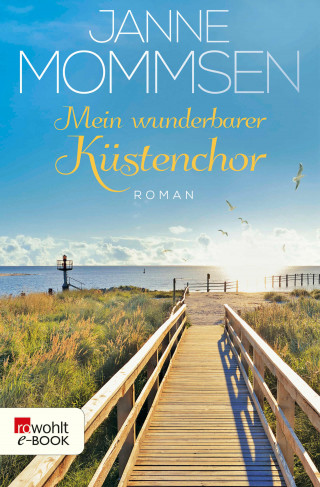 Janne Mommsen: Mein wunderbarer Küstenchor