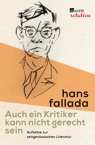 Hans Fallada: Auch ein Kritiker kann nicht gerecht sein