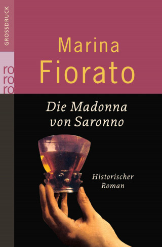 Marina Fiorato: Die Madonna von Saronno