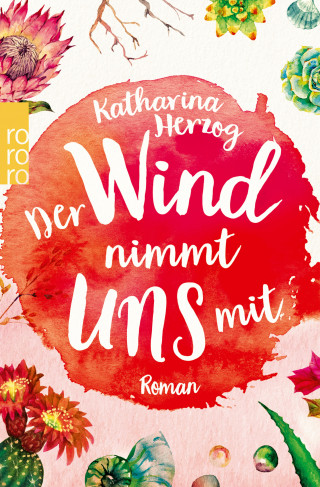 Katharina Herzog: Der Wind nimmt uns mit