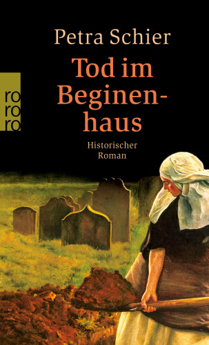 Petra Schier: Tod im Beginenhaus