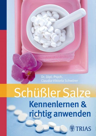 Claudia-Viktoria Schwörer: Schüßler Salze
