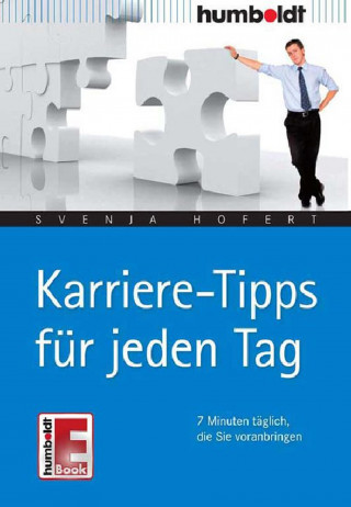 Svenja Hofert: Karriere-Tipps für jeden Tag