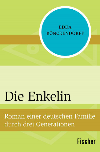 Edda Rönckendorff: Die Enkelin
