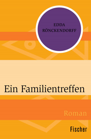 Edda Rönckendorff: Ein Familientreffen