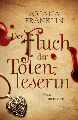 Ariana Franklin: Der Fluch der Totenleserin