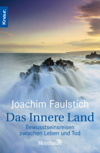 Joachim Faulstich: Das Innere Land