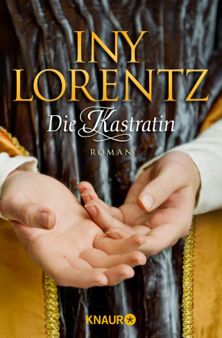 Iny Lorentz: Die Kastratin