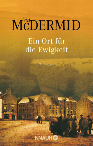 Val McDermid: Ein Ort für die Ewigkeit