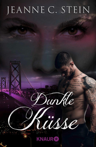 Jeanne C. Stein: Dunkle Küsse