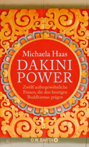 Dr. Michaela Haas: Dakini Power