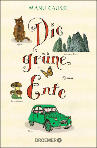 Manu Causse: Die grüne Ente