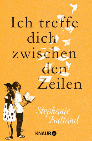 Stephanie Butland: Ich treffe dich zwischen den Zeilen