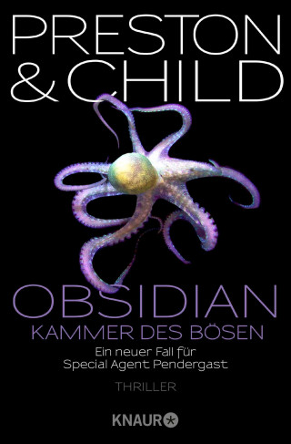 Douglas Preston, Lincoln Child: Obsidian - Kammer des Bösen