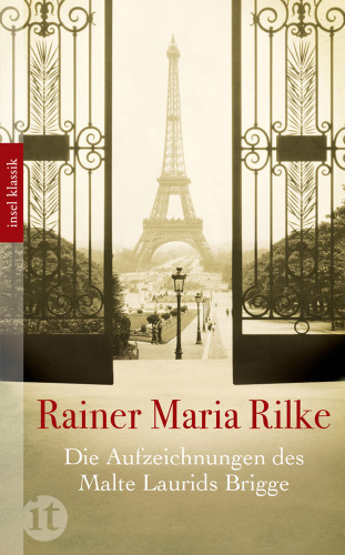 Rainer Maria Rilke: Die Aufzeichnungen des Malte Laurids Brigge