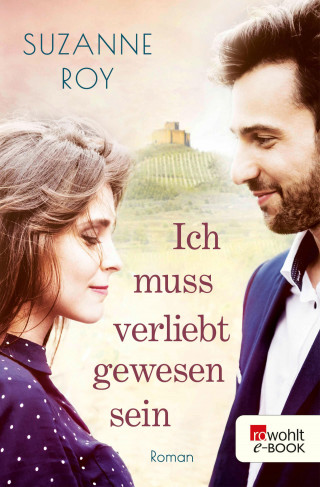 Suzanne Roy: Ich muss verliebt gewesen sein
