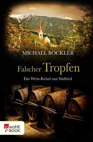 Michael Böckler: Falscher Tropfen