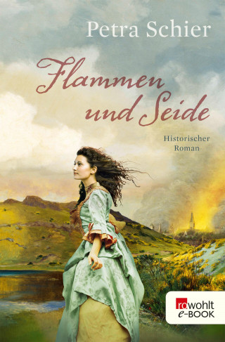 Petra Schier: Flammen und Seide