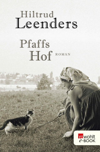Hiltrud Leenders: Pfaffs Hof