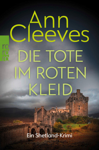 Ann Cleeves: Die Tote im roten Kleid