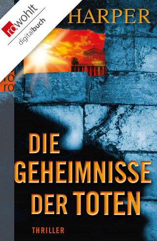 Tom Harper: Die Geheimnisse der Toten