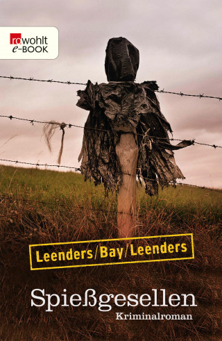 Hiltrud Leenders, Michael Bay, Artur Leenders: Spießgesellen