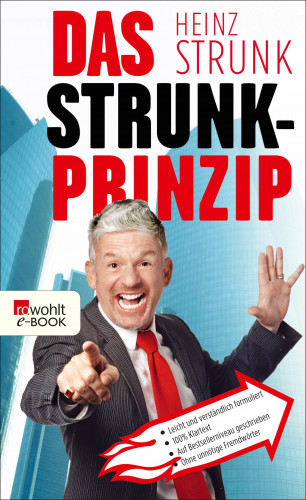 Heinz Strunk: Das Strunk-Prinzip