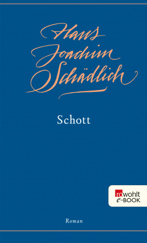 Hans Joachim Schädlich: Schott