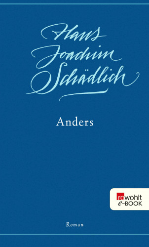 Hans Joachim Schädlich: Anders