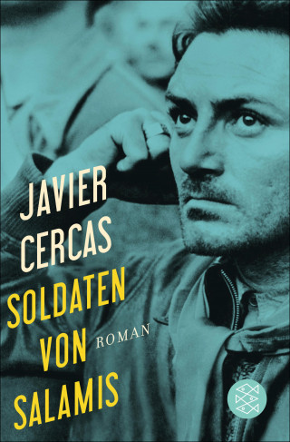 Javier Cercas: Soldaten von Salamis