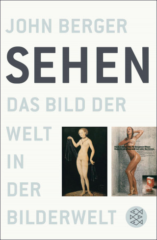 John Berger: Sehen