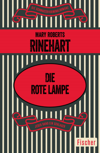 Mary Roberts Rinehart: Die rote Lampe