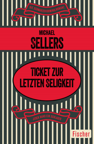 Michael Sellers: Ticket zur letzten Seligkeit