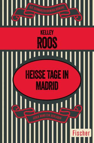 Kelley Roos: Heiße Tage in Madrid
