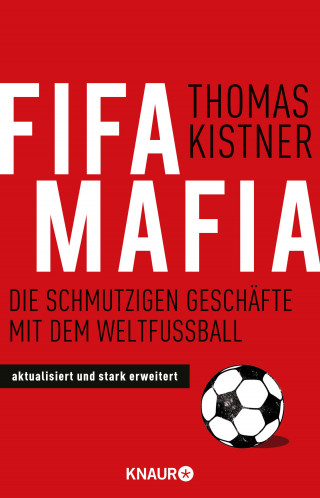 Thomas Kistner: Fifa-Mafia