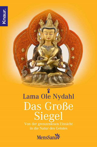 Lama Ole Nydahl: Das große Siegel