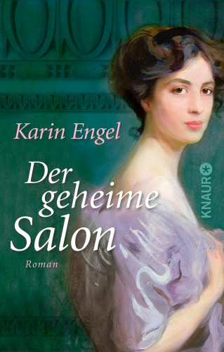 Karin Engel: Der geheime Salon